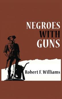 Negroes with Guns