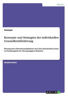 Konzepte und Strategien der individuellen Gesundheitsförderung