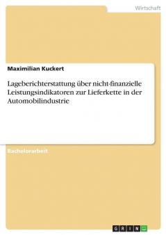 Lageberichterstattung über nicht-finanzielle Leistungsindikatoren zur Lieferkette in der Automobilindustrie