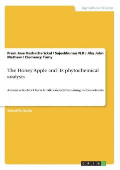 The Honey Apple and its phytochemical analysis