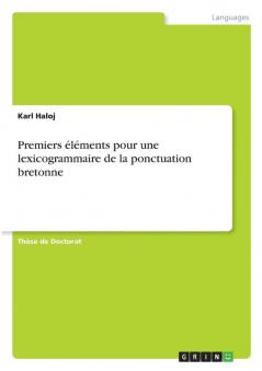 Premiers éléments pour une lexicogrammaire de la ponctuation bretonne