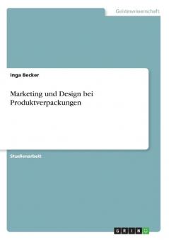 Marketing und Design bei Produktverpackungen