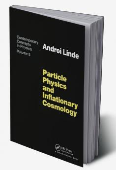 Particle Physics and Inflationary Cosmology