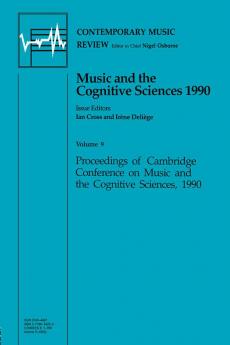 Music and the Cognitive Sciences 1990
