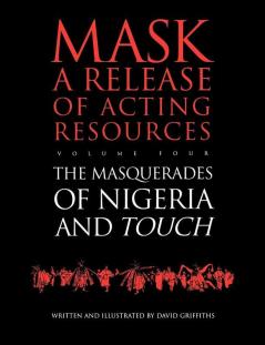 Touch and the Masquerades of Nigeria