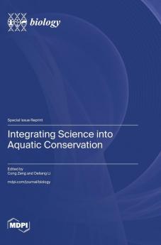 Integrating Science into Aquatic Conservation