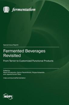 Fermented Beverages Revisited
