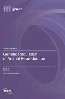 Genetic Regulation of Animal Reproduction