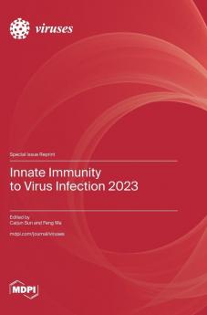 Innate Immunity to Virus Infection 2023
