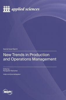 New Trends in Production and Operations Management