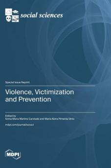 Violence Victimization and Prevention