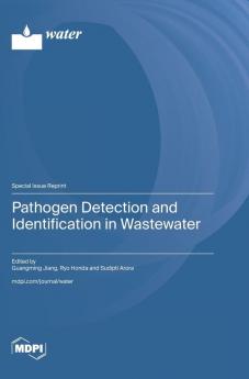 Pathogen Detection and Identification in Wastewater