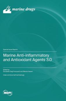 Marine Anti-inflammatory and Antioxidant Agents 3.0
