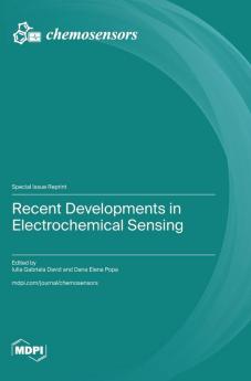 Recent Developments in Electrochemical Sensing
