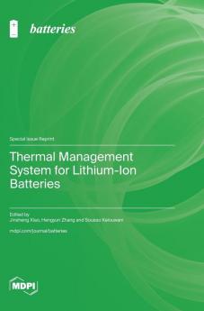 Thermal Management System for Lithium-Ion Batteries