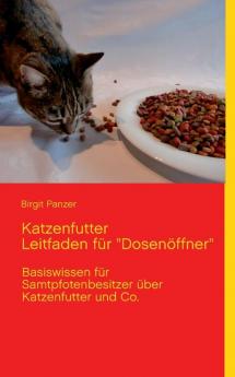 Katzenfutter  Leitfaden für Dosenöffner