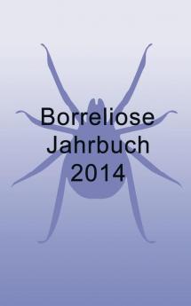 Borreliose Jahrbuch 2014