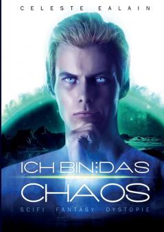 Ich bin ... das Chaos