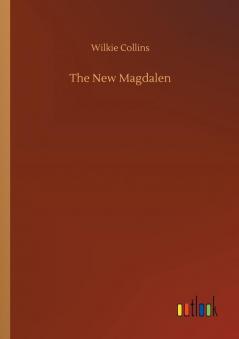 The New Magdalen