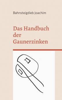 Das Handbuch der Gaunerzinken