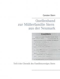 Quellenband zur Müllerfamilie Stern aus der Neumark