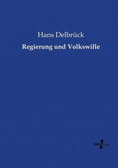 Regierung und Volkswille