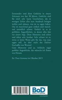 Zeit wird erst spürbar wenn sie stillsteht: Gedichte über perfekte Augenblicke