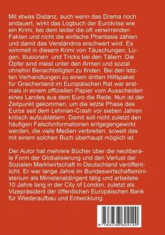 Täter und Opfer in der Eurokrise: Vom Lehman-Crash zur Griechenland-Krise