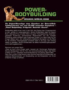 Power-Bodybuilding: Erfolgreich natürlich gesund