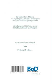 Boarisch fia Breißn: Bayrisch für Einsteiger