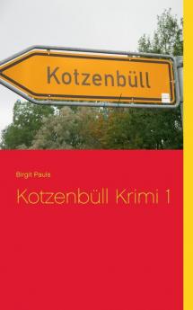 Kotzenbüll Krimi 1