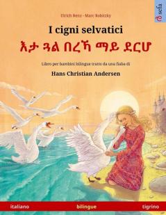 I cigni selvatici - ?? ?? ??? ?? ??? (italiano - tigrino)