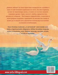 Дивите лебеди - A vad hattyúk (български - унгарски)