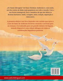 Os Cisnes Selvagens - 野天鹅 - Yě tiān'é (português - chinês): Livro infantil bilingue adaptado de um conto de fadas de ... (Sefa Livros Ilustrados Em Duas Línguas)