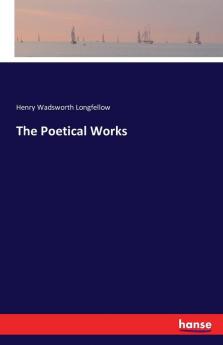 The Poetical Works