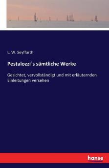Pestalozzi`s s��mtliche Werke