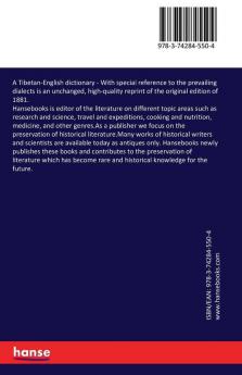 A Tibetan-English dictionary: With special reference to the prevailing dialects