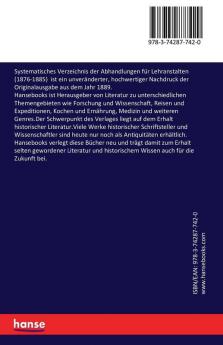 Systematisches Verzeichnis der Abhandlungen für Lehranstalten (1876-1885)