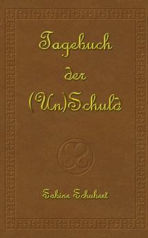 Tagebuch der (Un)Schuld