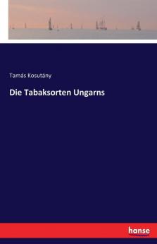 Die Tabaksorten Ungarns