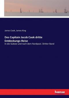 Des Capitain Jacob Cook dritte Entdeckungs-Reise