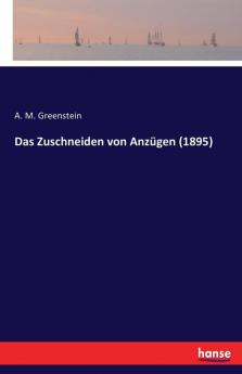 Das Zuschneiden von Anzügen (1895)