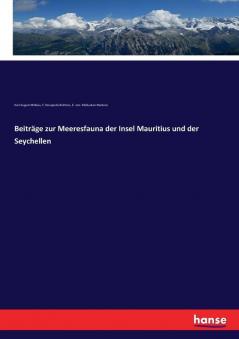 Beiträge zur Meeresfauna der Insel Mauritius und der Seychellen