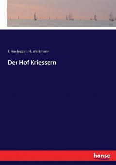 Der Hof Kriessern