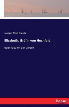 Elisabeth Gräfin von Hochfeld