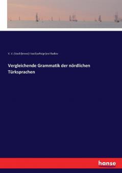 Vergleichende Grammatik der nördlichen Türksprachen