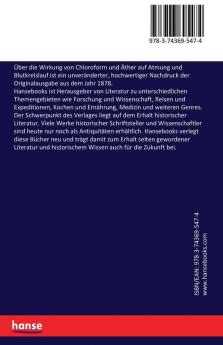 Über die Wirkung von Chloroform und Äther auf Atmung und Blutkreislauf