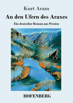 An den Ufern des Araxes