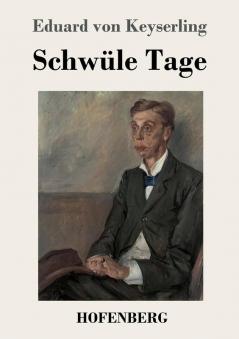 Schw��le Tage