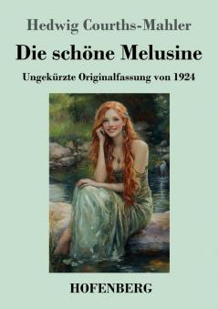 Die sch��ne Melusine